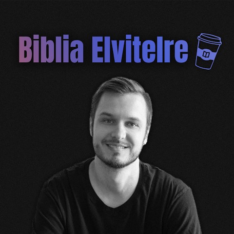 Biblia Elvitelre Podcast